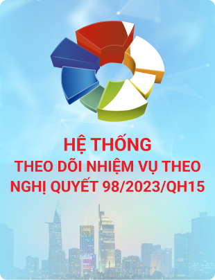 Hệ thống theo dõi nhiệm vụ theo Nghị quyết 98/2023/QH15